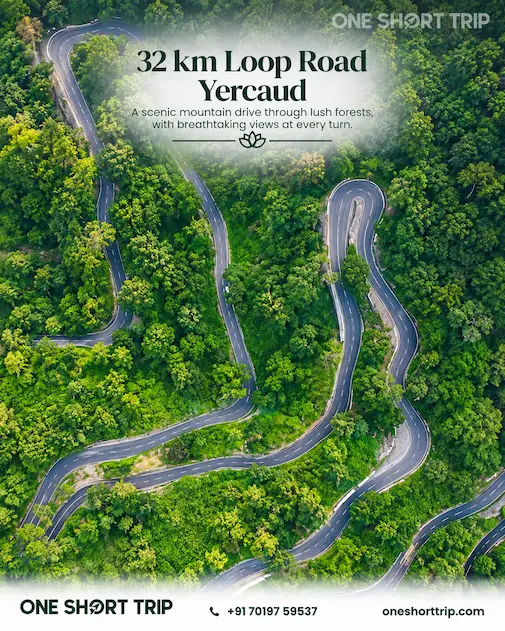 32-Km Loop Road through Yercaud