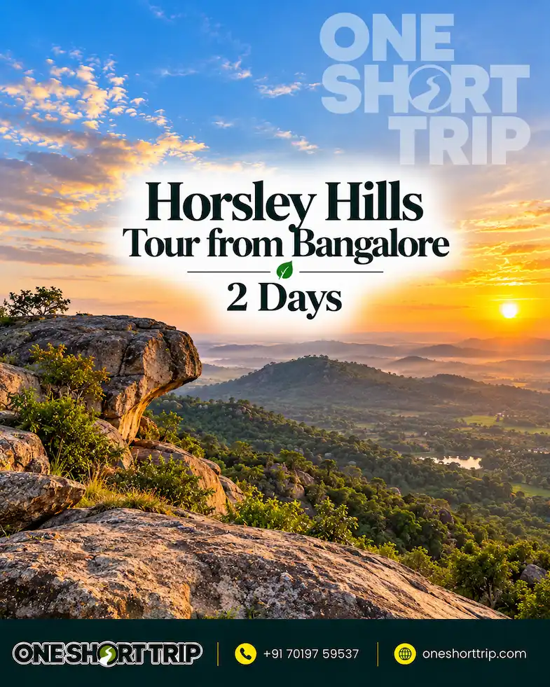 Horsley Hills Tour Package from Bangalore