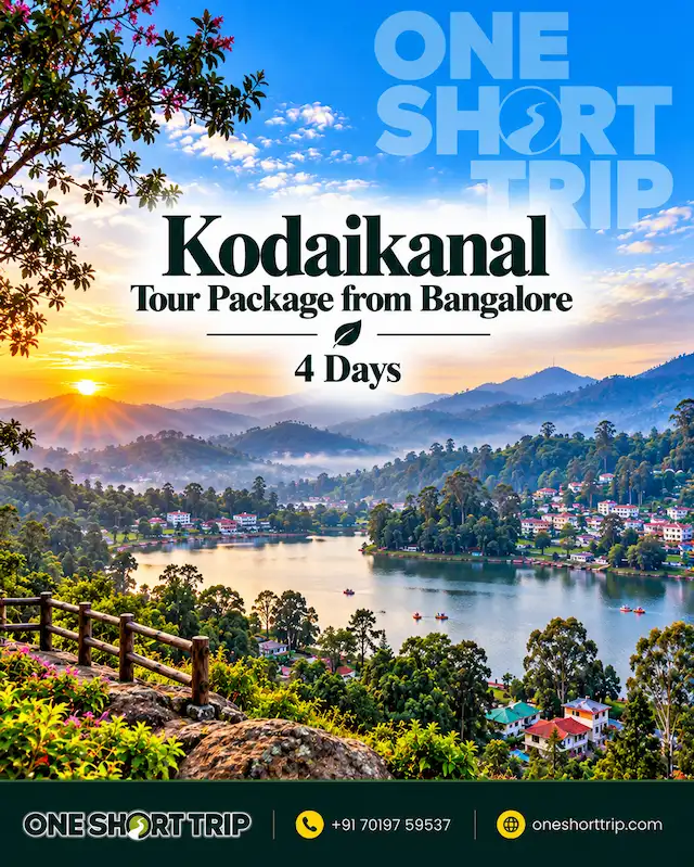 Kodaikanal Tour Package from Bangalore