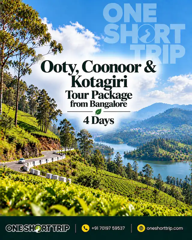 Ooty Coonoor and Kotagiri Tour Package from Bangalore