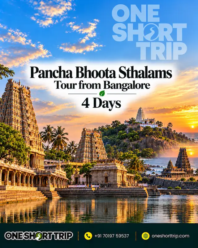 Pancha Bhoota Sthalams Temple Tour from Bangalore