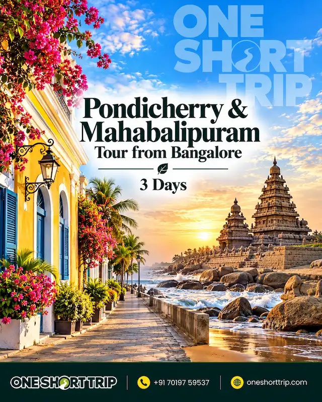 Pondicherry and Mahabalipuram Tour from Bangalore