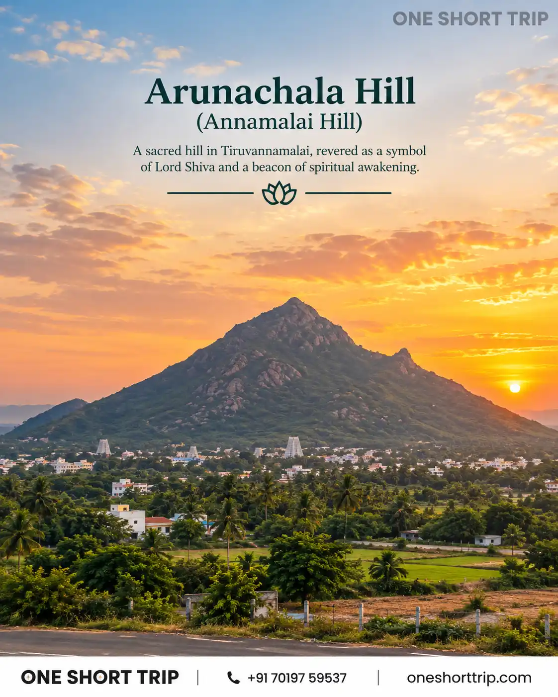 Arunachala Hill on Tiruvannamalai Arunachalam tour from Bangalore
