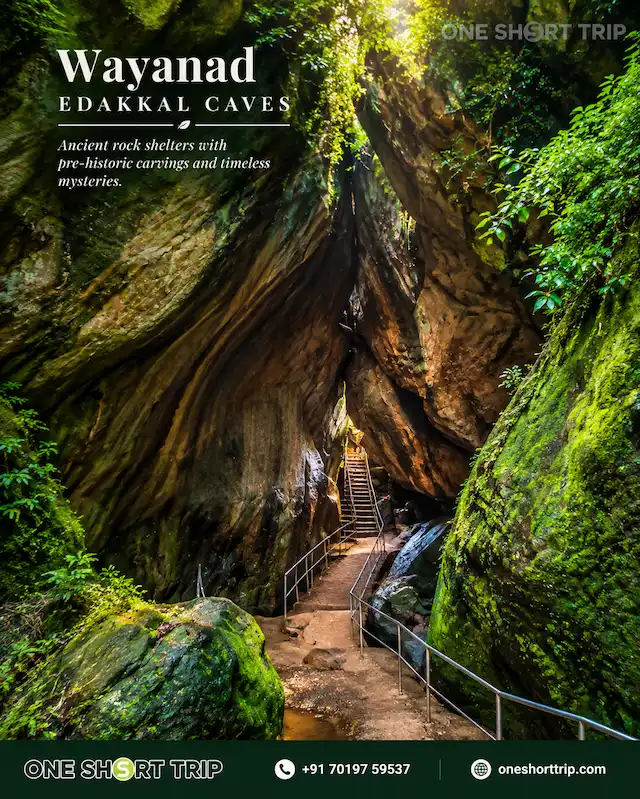 Edakkal Caves prehistoric rock engraving site in Wayanad
