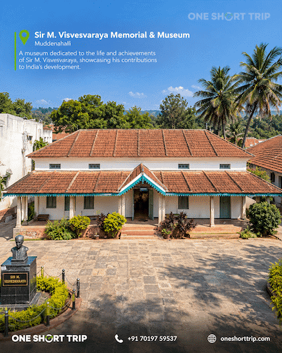 Sir M. Visvesvaraya Memorial Museum at Muddenahalli