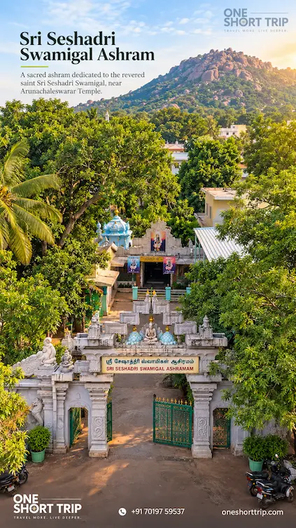 Sri Seshadri Swamigal Ashram in Tiruvannamalai