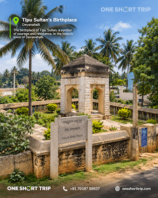 Tipu Sultan's Birthplace near Devanahalli Fort